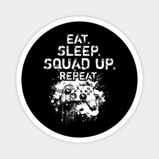 Cool Eat Sleep Squad Up Repeat Gamer Live Streamer Magnet